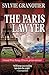The Paris Lawyer by Sylvie Granotier (2014-05-15)