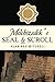 Melchizedek's Seal & Scroll by Alan Rex Mitchell (2012-04-04)