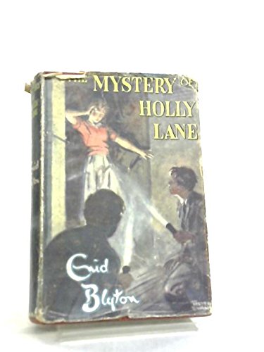 the mystery of holly lane [ 11th adventure of the find-outers]