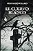 El Cuervo Blanco