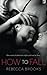 How to Fall by Rebecca Brooks (2015-11-14)