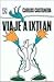 Viaje a Ixtlan Publisher: Fondo de Cultura Economica, Mexico