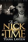 In the Nick of Time by Tiana Laveen by Tiana Laveen