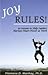 Joy Rules! 30 Lessons to He...