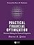 Practical Financial Optimization: Decision Making for Financial Engineers 1st edition by Zenios, Stavros A. (2008) Paperback