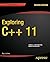 By Ray Lischner Exploring C++ 11 (Expert's Voice in C++) (2nd Second Edition) [Paperback]