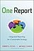 One Report: Integrated Reporting for a Sustainable Strategy by Robert G. Eccles (2010-03-08)