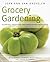 Grocery Gardening by Van Krevelen, Jean Ann (2010) Paperback