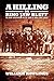 A Killing on Ring Jaw Bluff: The Great Recession and The Death of Small Town Georgia 1st edition by William Rawlings (2013) Hardcover