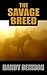 Savage Breed (Center Point Western) by Randy Denmon (2010) Hardcover