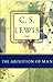 The Abolition of Man by C. S. Lewis (2000-04-02)