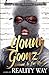 Young Goonz: Welcome to Far Rock