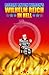 Wilhelm Reich in Hell by Robert Anton Wilson (2010-01-01)