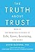 The Truth About Trust: How It Determines Success in Life, Love, Learning, and More by David DeSteno (2015-09-22)