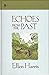 Echoes from the Past by harris ellen