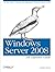 Windows Server 2008: The Definitive Guide Paperback March 27, 2008