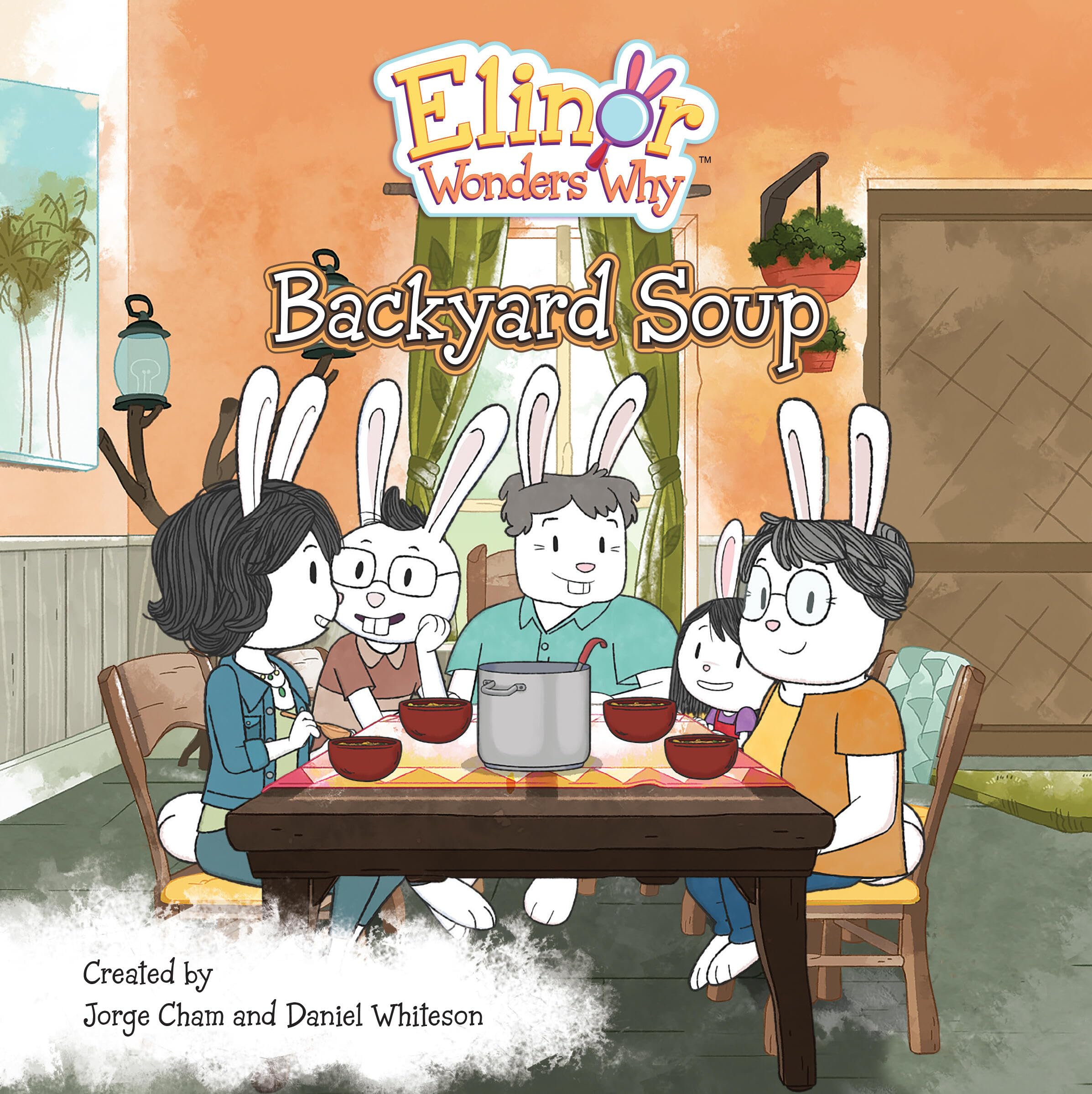 Elinor Wonders Why: Backyard Soup (Paperback)