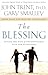 The Blessing by John Trent (2004-07-14)