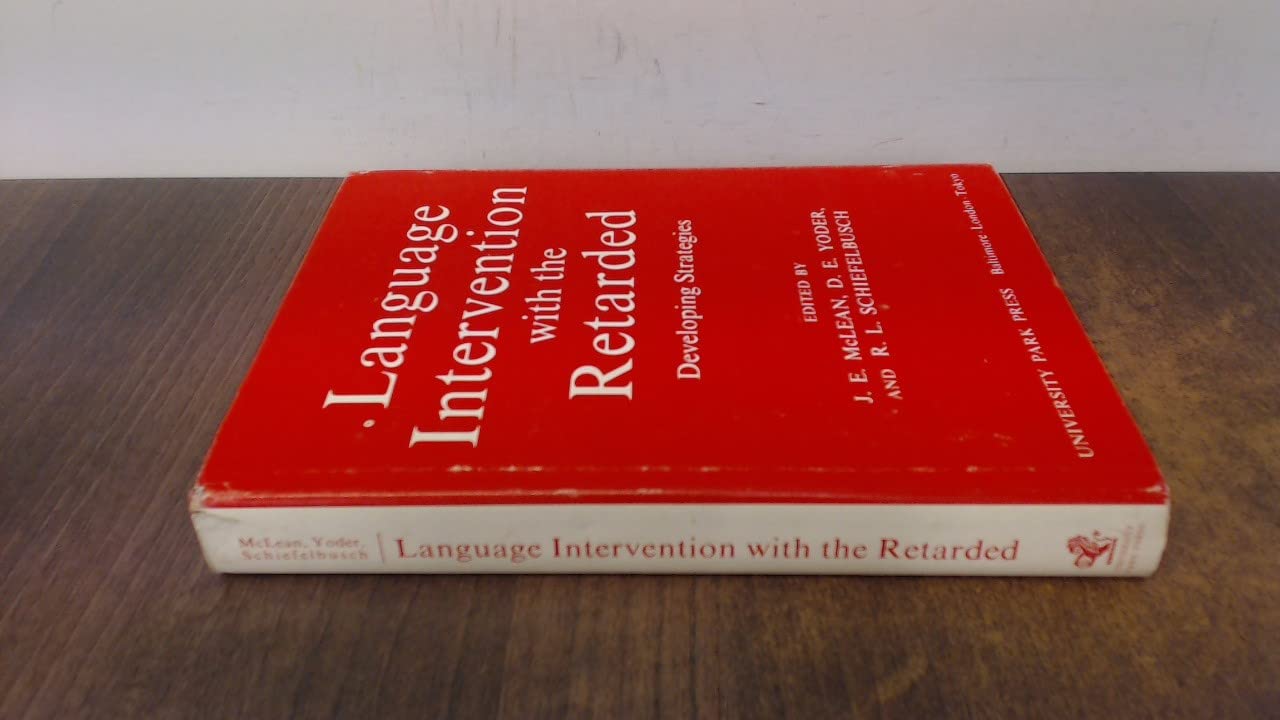 Language Intervention With the Retarded: Developing Strategies (Hardcover)