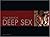 Deep sex.
