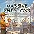 Massive Erections: A Poetic...