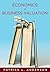 The Economics of Business Valuation: Towards a Value Functional Approach by Patrick Anderson (2013-04-10)