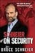 Schneier on Security by Bruce Schneier (2008-09-29)