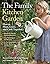 The Family Kitchen Garden: How to Plant, Grow, and Cook Together by Karen Liebreich (2009-04-01)