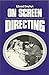 On Screen Directing by Edward Dmytryk (1984-02-03)