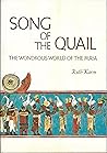 Song of the Quail: The Wondrous World of the Maya