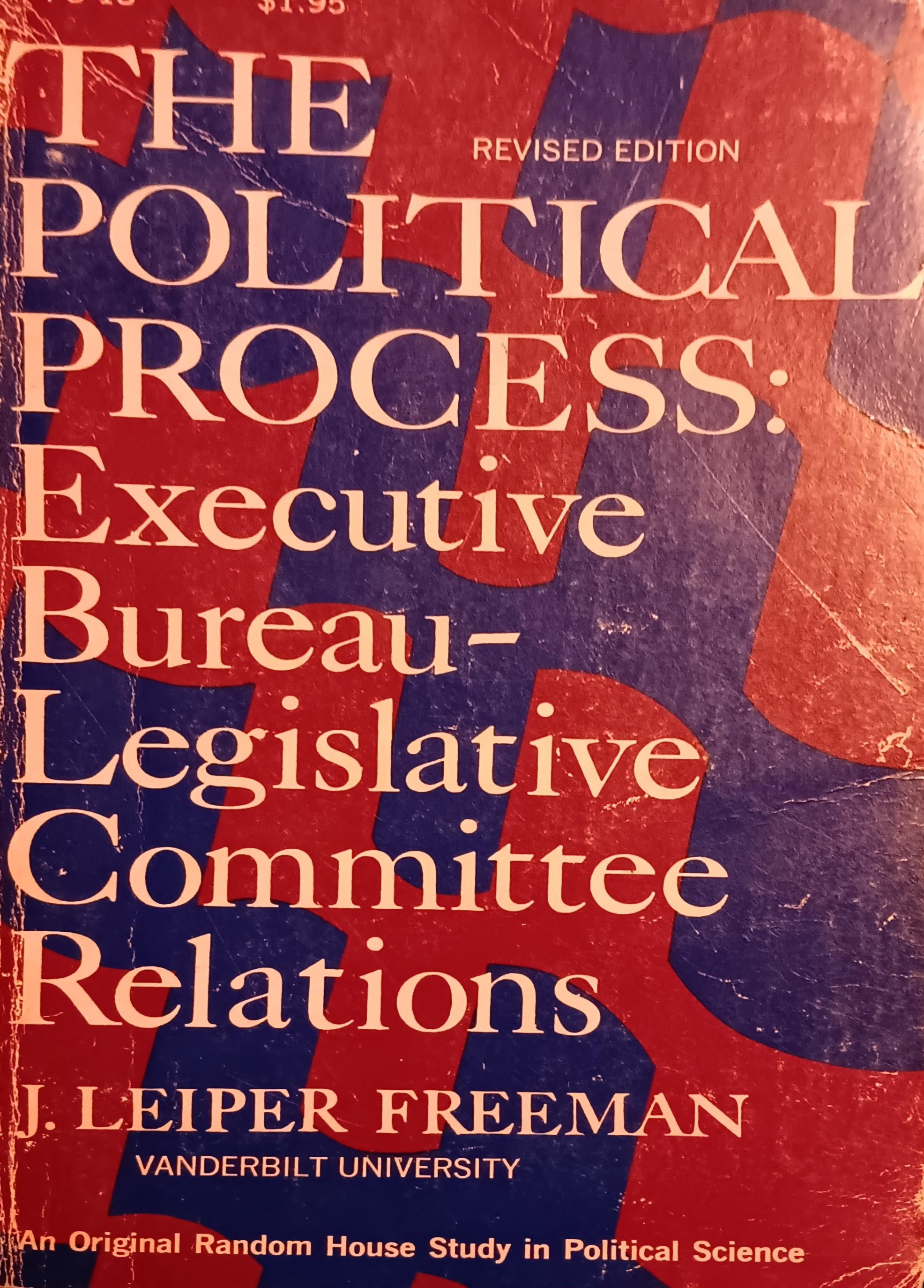 The Political Process: Executive Bureau-Legislative Committee Relations