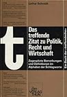 das-treffende-zitat-zu-politik-recht-und-wirtschaft