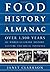 Food History Almanac by Janet Clarkson