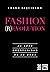 Fashion Revolution (Acción empresarial) (Spanish Edition)