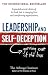 Leadership and Self-Deception: Getting Out of the Box