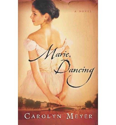 [ { MARIE, DANCING - GREENLIGHT [ MARIE, DANCING - GREENLIGHT BY MEYER, CAROLYN ( AUTHOR ) MAY-01-2007[ MARIE, DANCING - GREENLIGHT [ MARIE, DANCING - GREENLIGHT BY MEYER, CAROLYN ( AUTHOR ) MAY-01-2007 ] BY MEYER, CAROLYN ( AUTHOR )MAY-01-2007 PAPERBA...