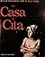 La Casa de Cita: Mexican Photographs from the Belle Epoque from the Kammfer Collection