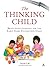 The Thinking Child: Brain-based learning for the early years foundation stage by Nicola Call (2010-06-10)