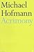[Acrimony] (By: Michael Hofmann) [published: January, 1998]