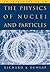 An Introduction to the Physics of Nuclei and Particles by Richard Dunlap (2003-04-16)