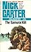 The Samurai Kill (Killmaster)