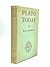 Rare R H S Crossman / PLATO TODAY 1st Edition 1939 [Hardcover] Crossman, R.H.S