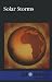 Solar Storms (At Issue) by Tamara Thompson (2012-09-28)