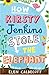 How Kirsty Jenkins Stole the Elephant by Elen Caldecott (5-Jan-2009) Paperback