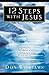 12 Steps with Jesus by Don Williams (2004-07-08)