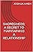 SACREDNESS; A SECRET TO MAINTAINING A RELATIONSHIP