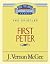 First Peter: The Epistles (Thru the Bible)
