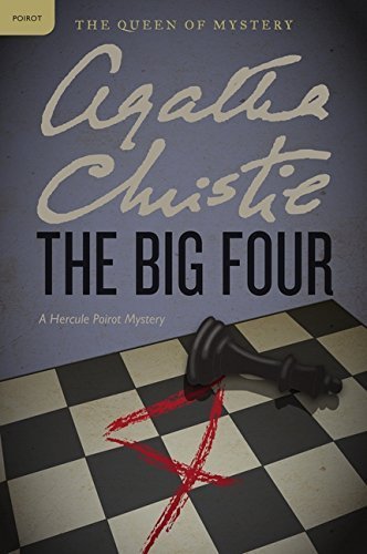 The Big Four: A Hercule Poirot Mystery