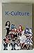 K-Culture Series