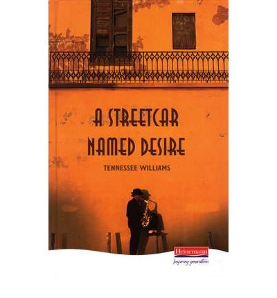 A Streetcar Named Desire(Hardback) - 1995 Edition